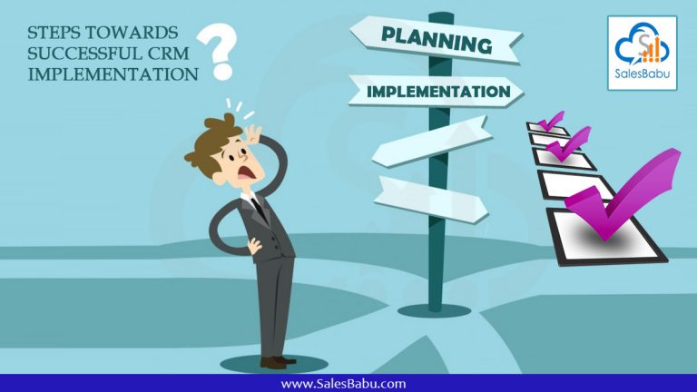 Steps Towards Successful CRM Implementation : SalesBabu.com