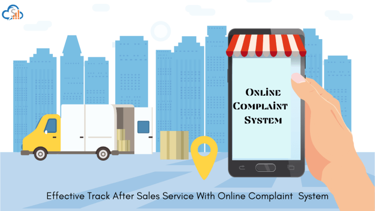Effective Track After Sales Service with online complaint system