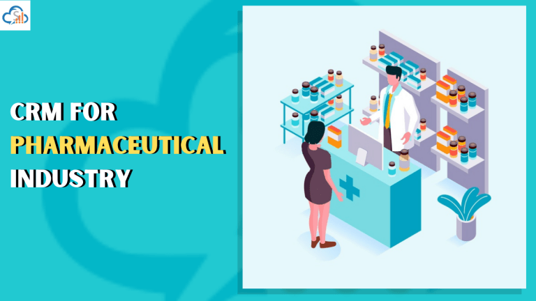 CRM for Pharmaceutical Industry