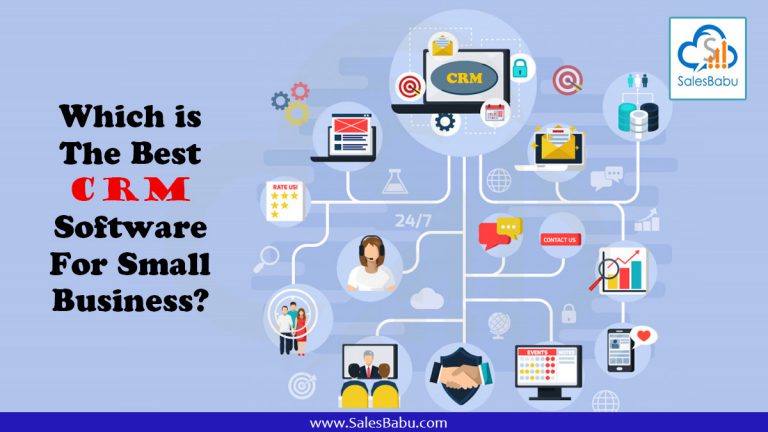 Which Is The Best CRM Software For Small Business ? : SalesBabu.com