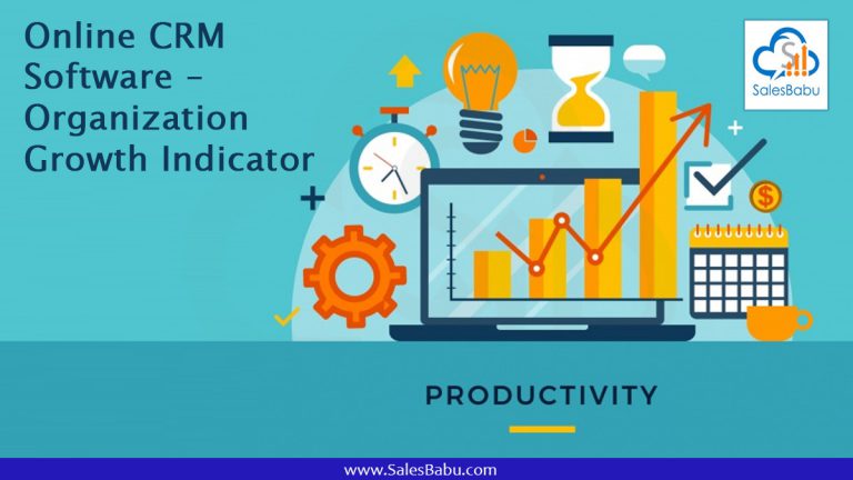 Online CRM Software – Organization Growth Indicator : SalesBabu.com