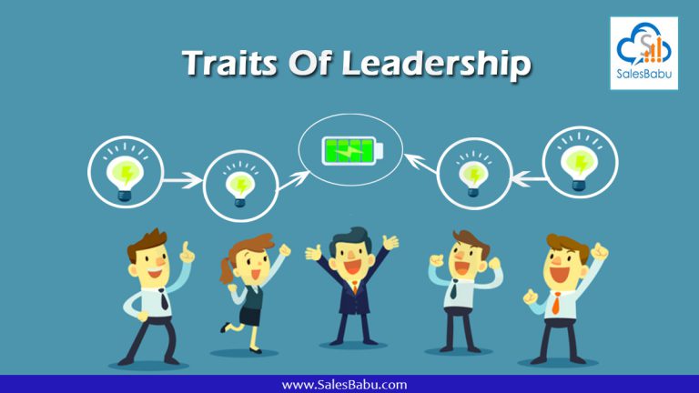 Traits Of Leadership : SalesBabu.com