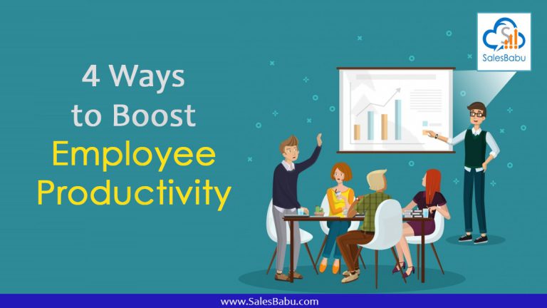 4 ways to Boost Employee Productivity