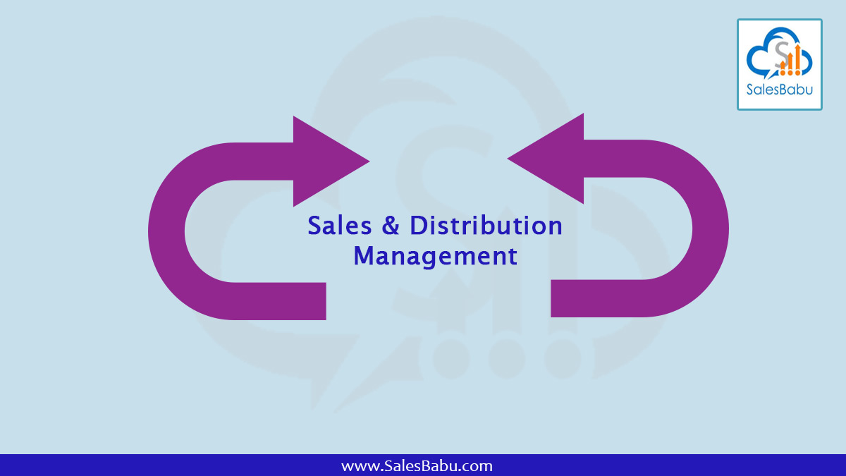 online crm for sales distribution management salesbabu sales and distribution