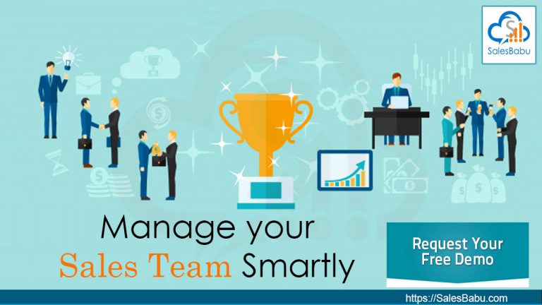 Manage Your Sales Team Smartly : SalesBabu.com