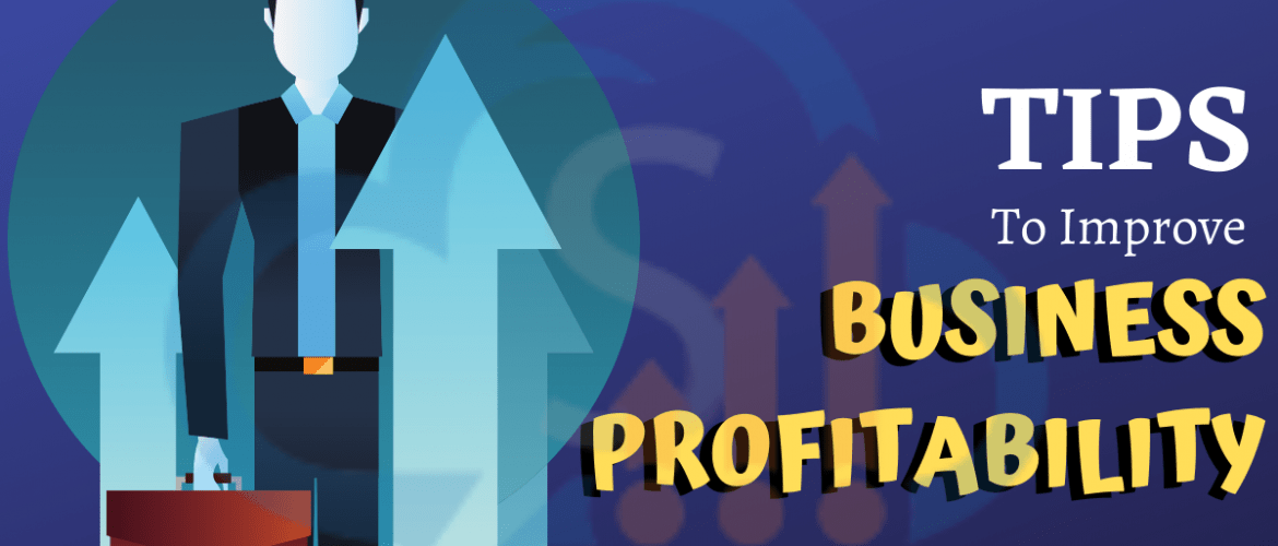 Tips To Improve Business Profitability
