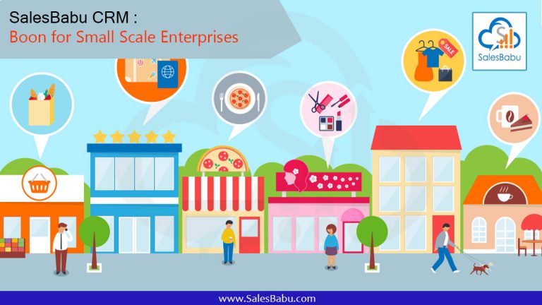 Boon for Small Scale Enterprises - SalesBabu Cloud CRM