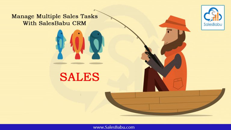 Manage multiple sales tasks with SalesBabu Online CRM Software