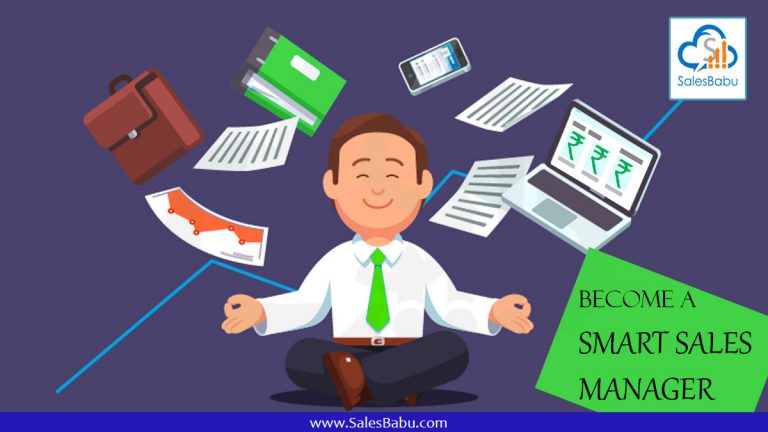 Become a smart sales manager