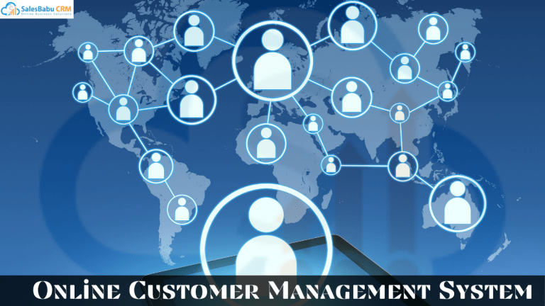 Online Customer Management System