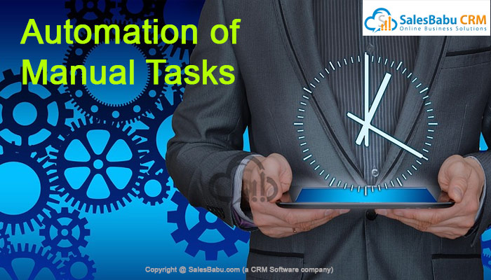 Automation of Manual Tasks