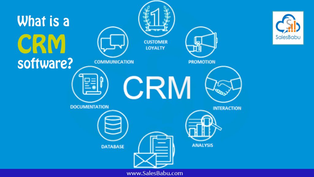 What is a CRM software : SalesBabu.com