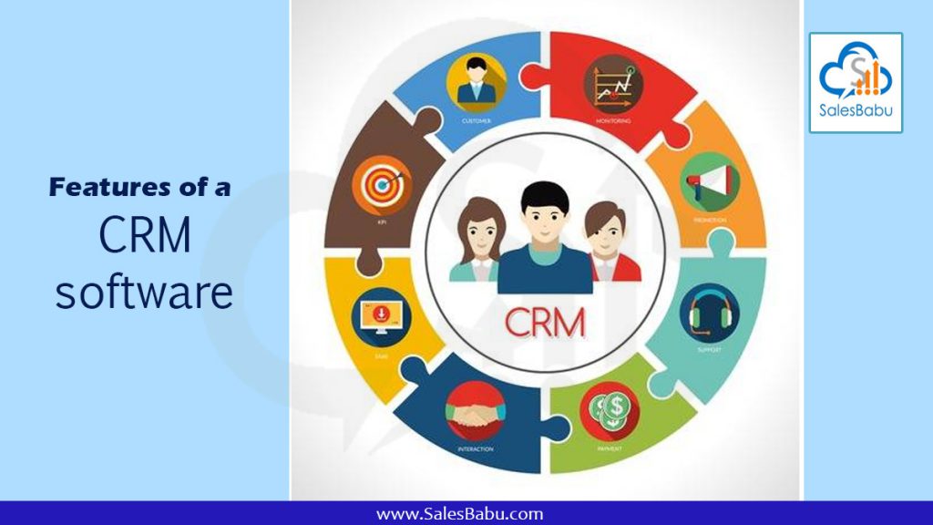 Features of a CRM software : SalesBabau.com