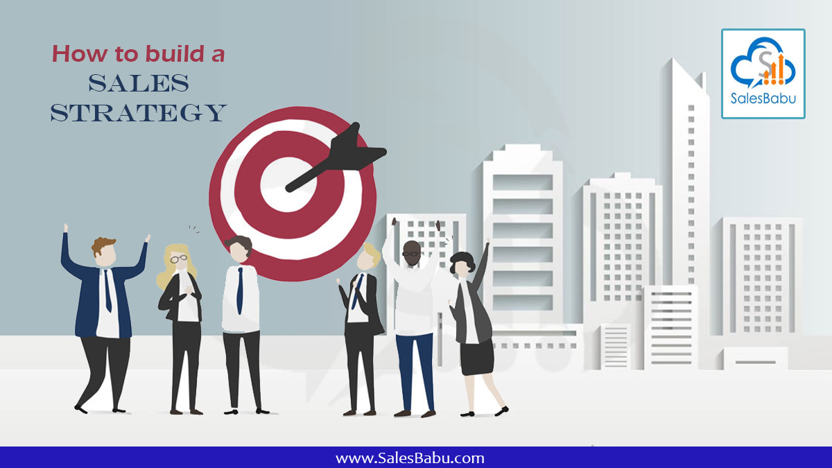 Build sales strategy