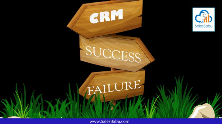 The Top Reasons CRM System Fails : SalesBabu.com