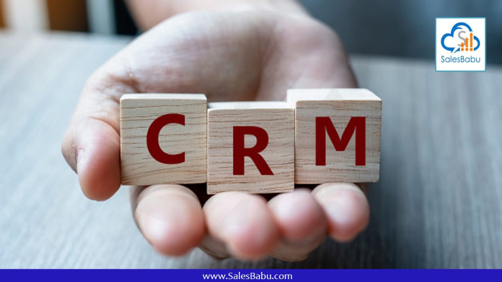 What is CRM : SalesBabu.com