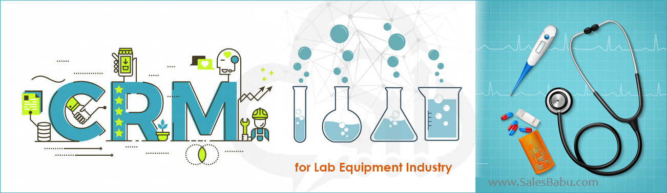 CRM for Lab and Scientific Equipment Companies CRM for Lab and Scientific Equipment Companies