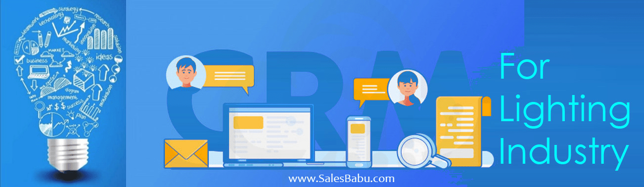 Online CRM Software for Lighting Industry