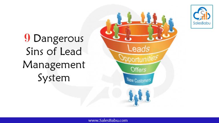 9 Dangerous Sins of Lead Management System