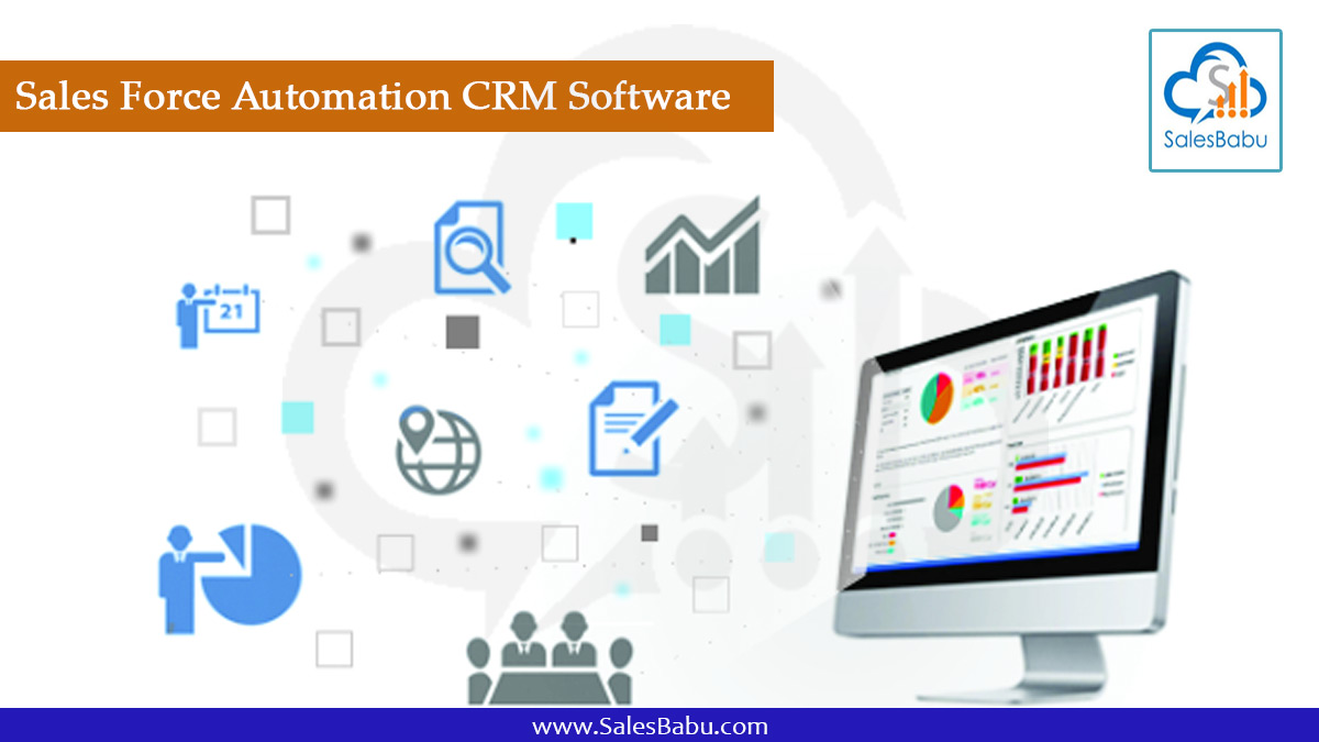 Sales Force Automation CRM Software -SalesBabu CRM
