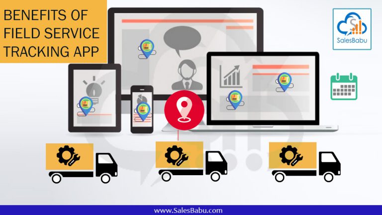 Benefits of field service tracking app