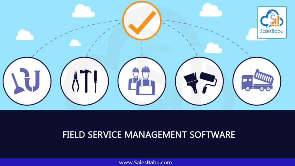 Field service management software 