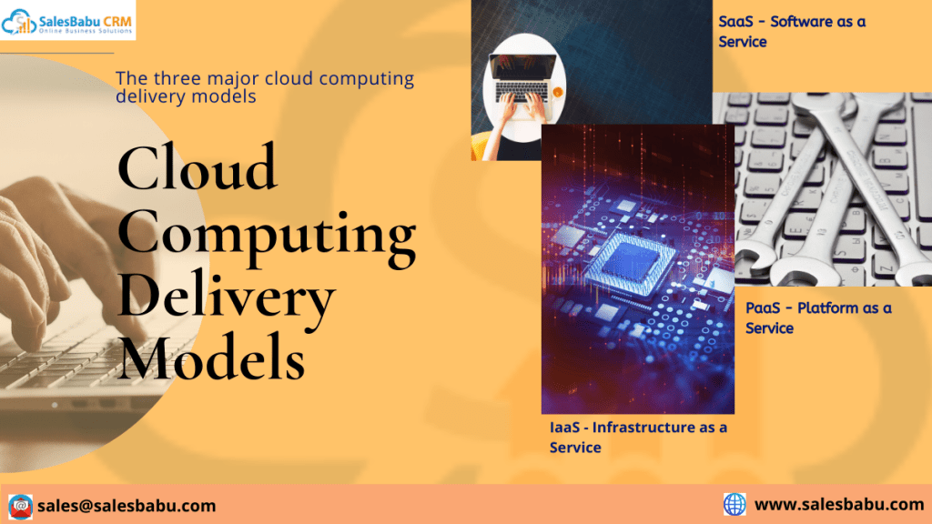 Cloud Computing delivery models 