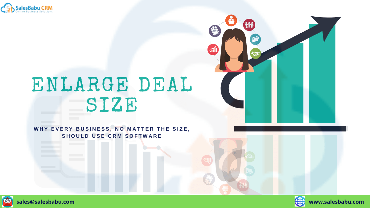 Enlarge Deal Size