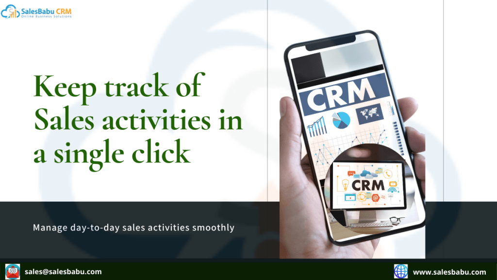 Keep track of Sales activities in a single click