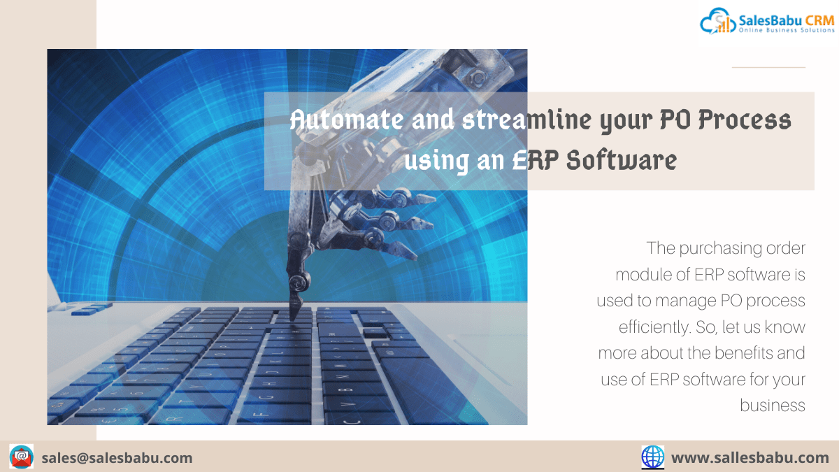 Automate and streamline your PO Process using an ERP Software