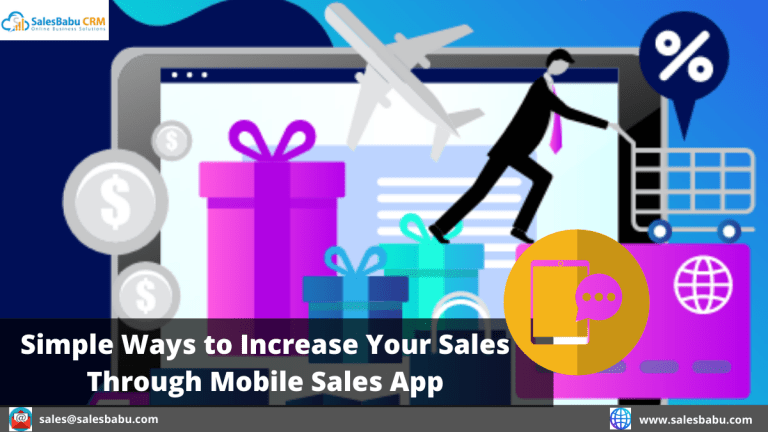 Simple Ways to Increase Your Sales Through Mobile Sales App
