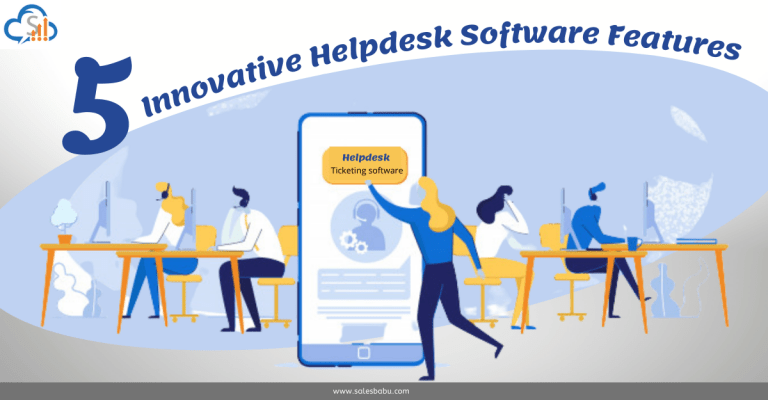 Five Innovative Helpdesk Software Features