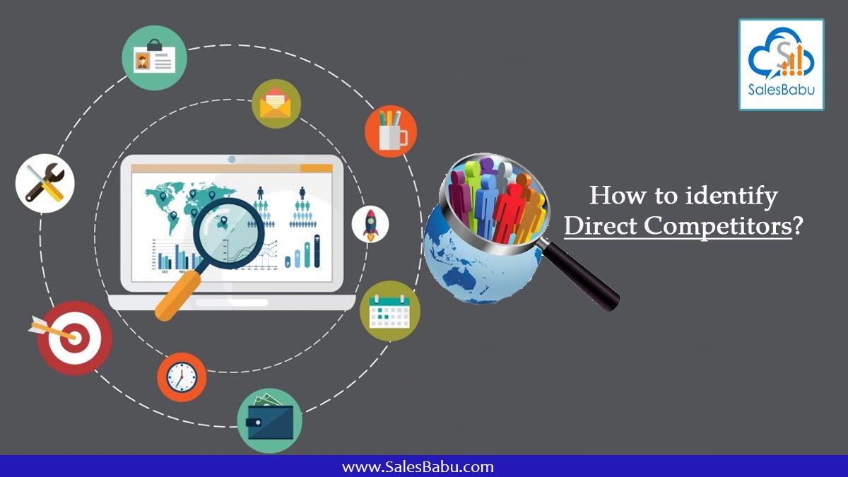 How to identify direct competitors