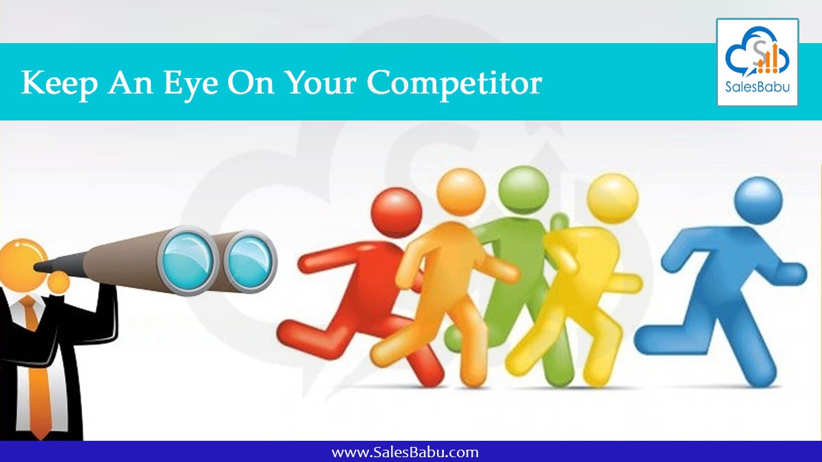 Keep An Eye On Your Competitor