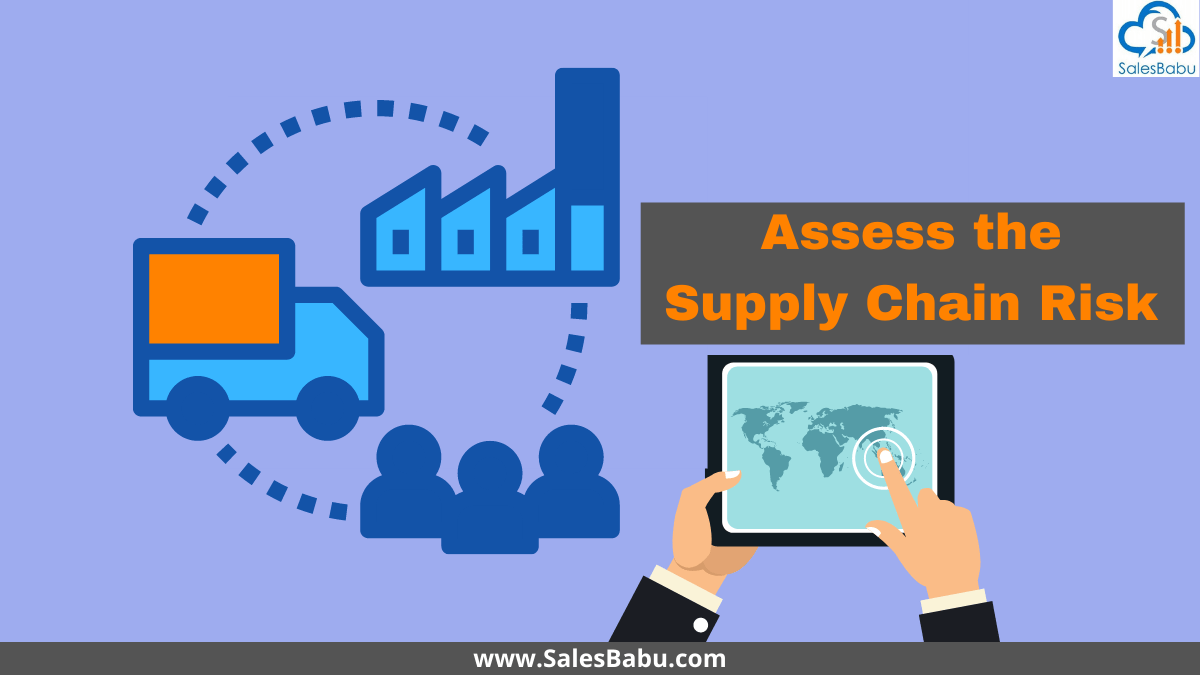 Assessing the supply chain risk of your company