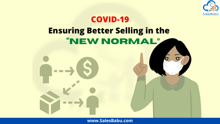 COVID-19: Ensuring better selling in the new normal