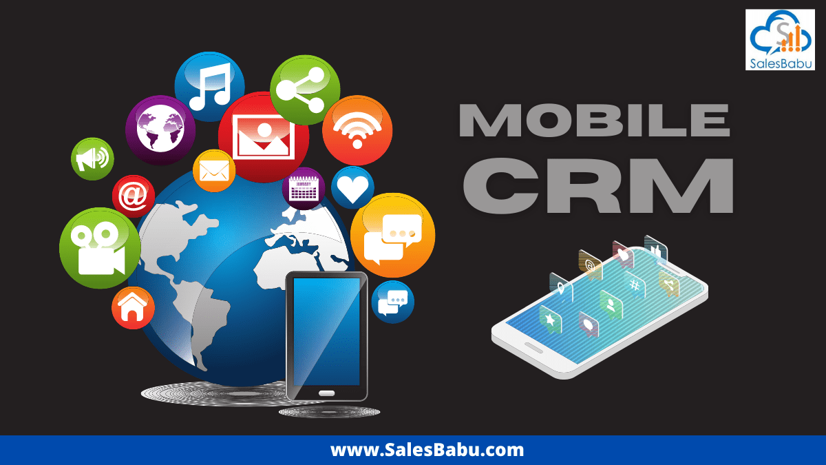 Mobile CRM for a successful business