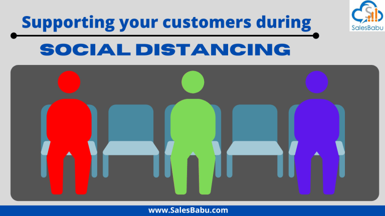 Ways to support your customer during social distancing