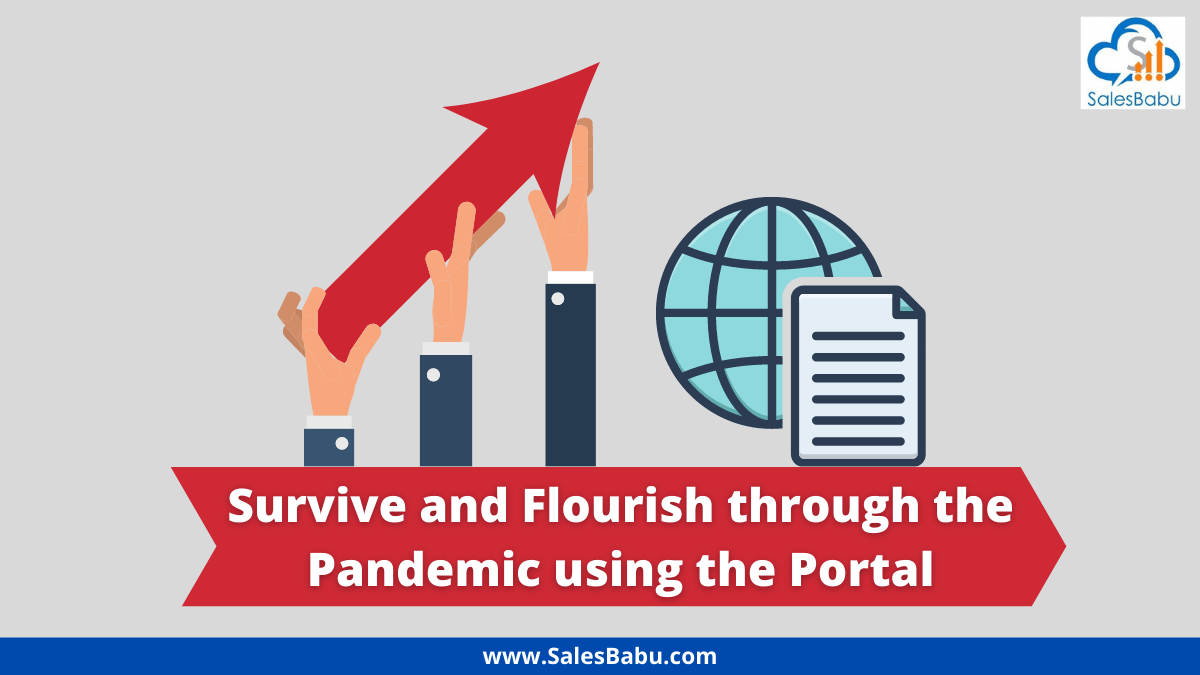 Surviving and flourishing with the help of the customer portal