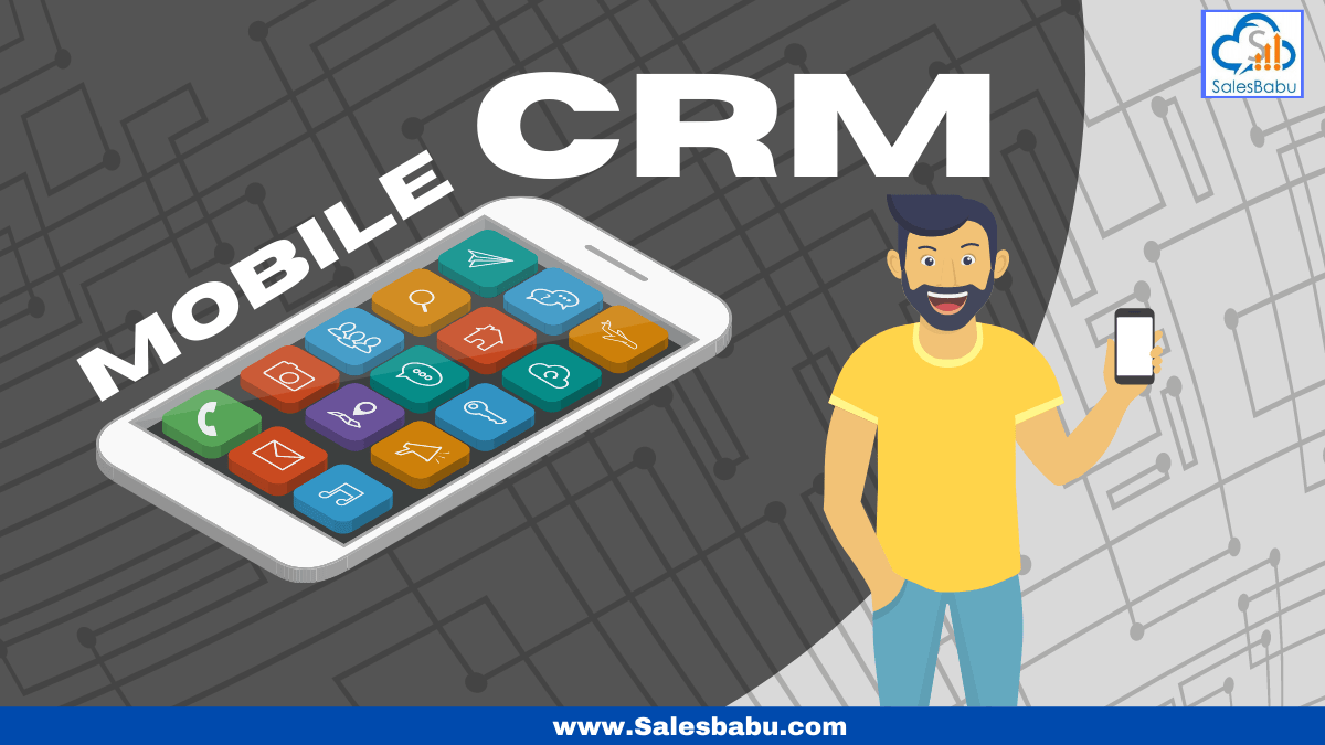 Mobile CRM software