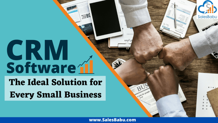 CRM Software - The Ideal Solution For Every Small Business