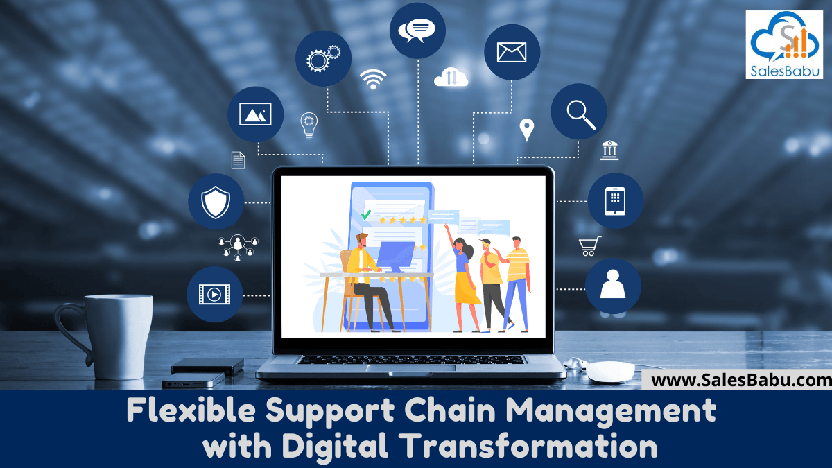 Flexibility in support chain management 