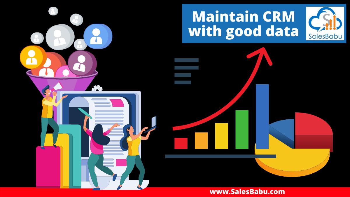 CRM software with good data is important