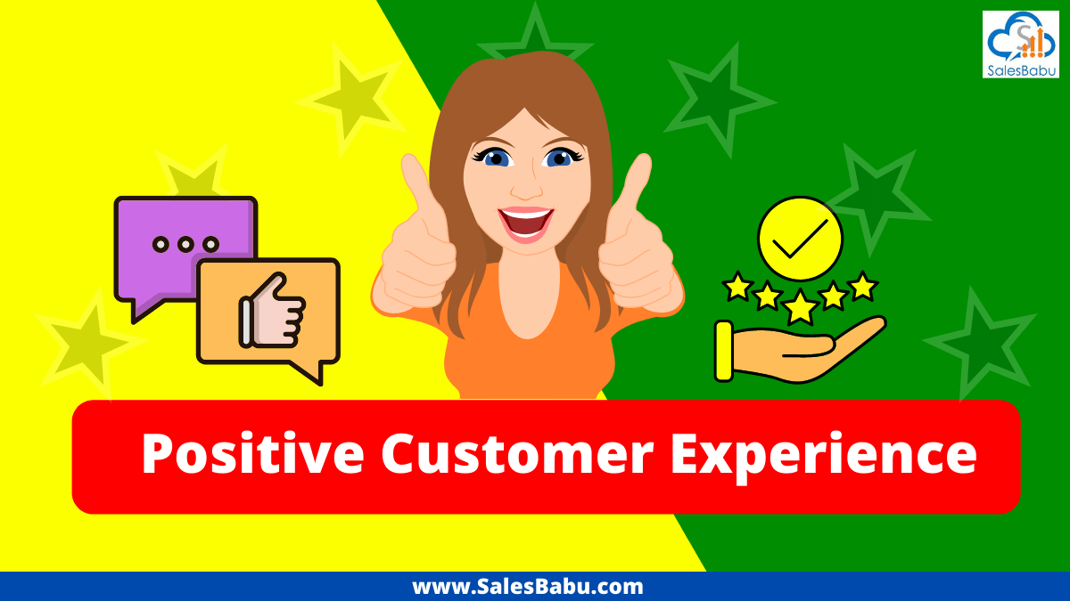 Positive customer experience for a successful business