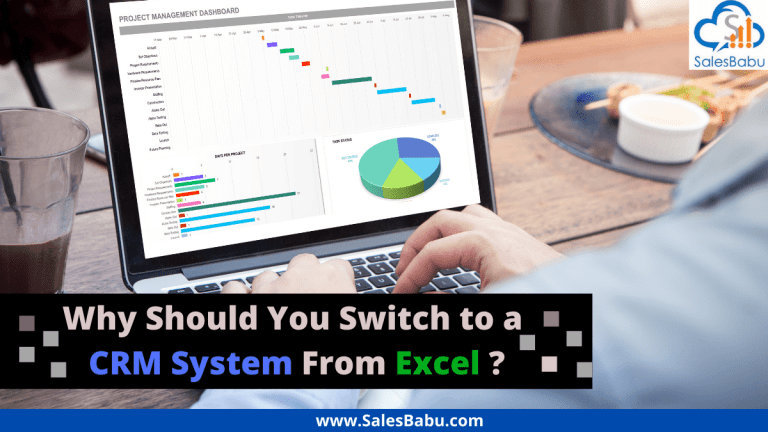 Reasons to switch to CRM Software from Excel