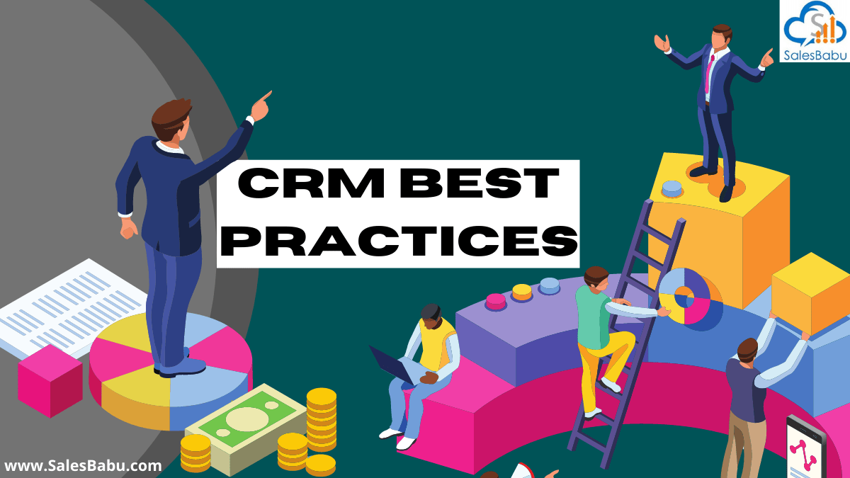 Best CRM practices in 2021