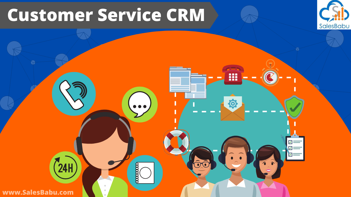  Customer Service CRM Software