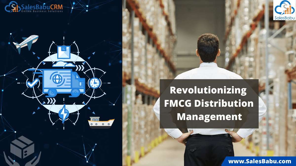 Revolutionizing FMCG Distribution Management in India