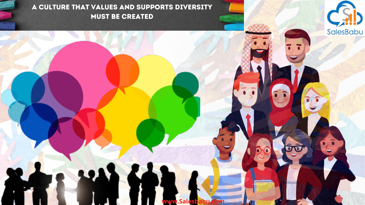 Create a culture that values diversity 