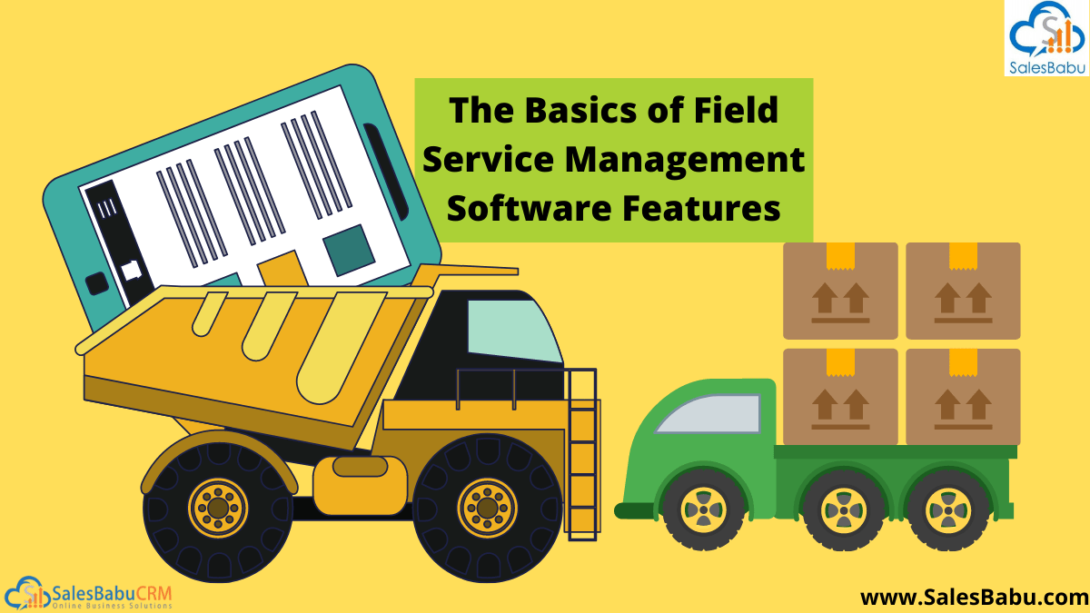 Field Service Management Software Features